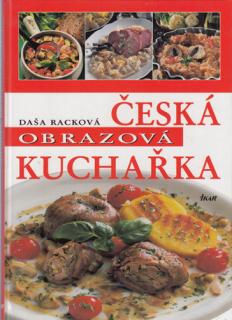 Racková - Česká obrazová kuchařka (D. Racková)