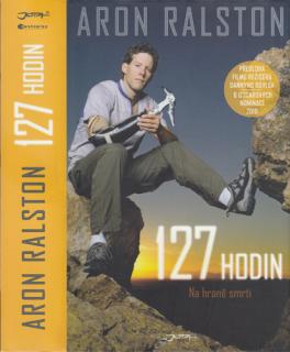 Ralston - 127 hodin: Na hraně smrti (A. Ralston)