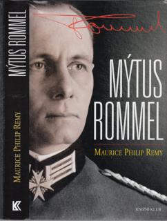 Remy - Mýtus Rommel (M. P. Remy)