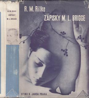 Rilke - Zápisky M. L. Brigge (R. M. Rilke)