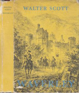 Scott - Waverley aneb Před šedesáti lety (W. Scott)