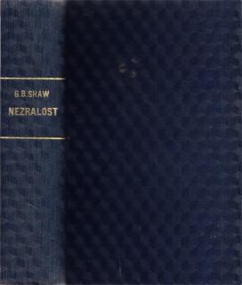 Shaw - Nezralost (G. B. Shaw)