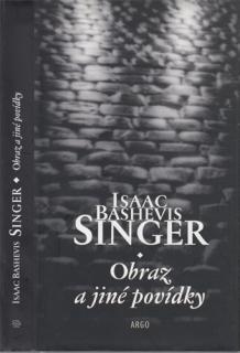 Singer - Obraz a jiné povídky (I. B. Singer)
