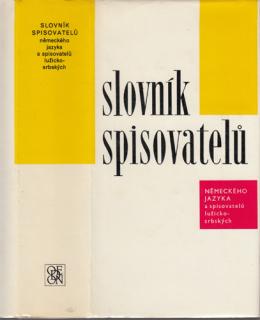 Slovník spisovatelů německého jazyka a spisovatelů lužicko-srbských (Kolektiv autorů pod vedením V. Boka)