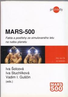Šolcová, Stuchlíková - MARS-500 (I. Šolcová, I. Stuchlíková, V. I. Guščin)