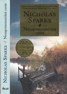 Sparks - Nezapomenutelná cesta (N. Sparks)
