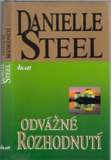Steel - Odvážné rozhodnutí (D. Steel)