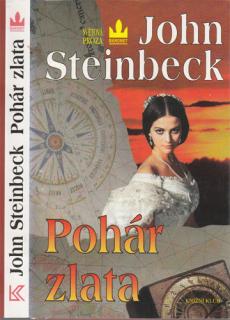 Steinbeck - Pohár zlata (J. Steinbeck)