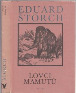 Štorch - Lovci mamutů (E. Štorch)