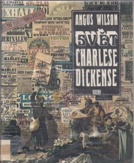 Svět Charlese Dickense (A. Wilson)