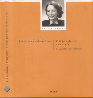 Švorčíková - Češi jsou vlastně docela milí... (E. Atlhammer-Švorčíková)