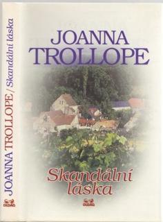 Trollope - Skandální láska (J. Trollope)