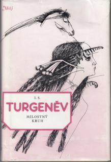 Turgeněv - Milostný kruh (I. S. Turgeněv)