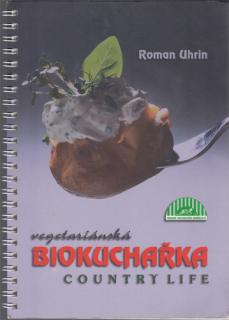 Uhrin - Vegetariánská biokuchařka (R. Uhrin)