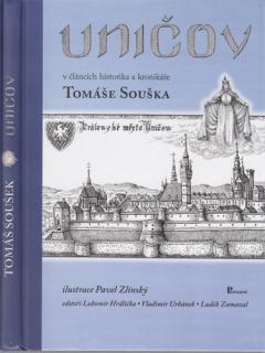 Uničov v článcích historika a kronikáře Tomáše Souška (usp. L. Hrdlička, V. Urbánek, L. Zamazal)