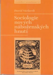 Václavík - Sociologie nových náboženských hnutí (D. Václavík)