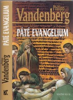 Vandenberg - Páté evangelium (P. Vandenberg)