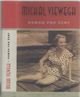 Viewegh - Román pro ženy (M. Viewegh)