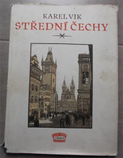 Vik - Střední Čechy (K. Vik, kolektiv autorů)