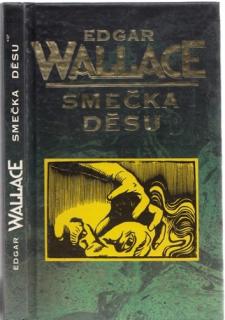 Wallace - Smečka děsu (E. Wallace)