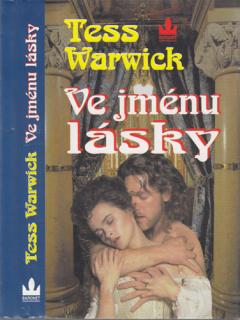 Warwick - Ve jménu lásky (T. Warwick)