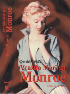 Wolfe - Vražda Marilyn Monroe (D. H. Wolfe)