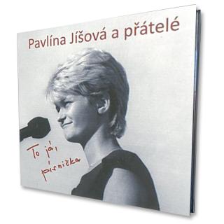 CD To já, písnička (Pavlína Jíšová: CD To já, písnička)