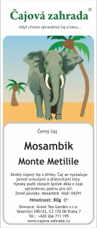 Mosambik OPI Monte Metilile - černý čaj černý čaj 1000g