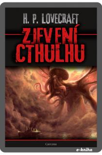 Zjevení Cthulhu - H. P. Lovecraft