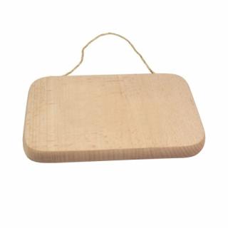 Dřevěné prkénko  - cedulka ZÁVĚSNÉ z masivu - OBDÉLNÍK (18,5x13x1,5cm)