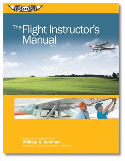 ASA The Flight Instructor´s Manual
