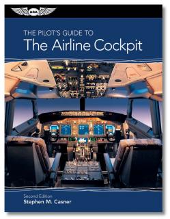 ASA The Pilot´s Guide TO THE AIRLINE COCKPIT