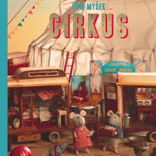 Dům myšek - Cirkus