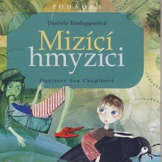 Mizící hmyzíci