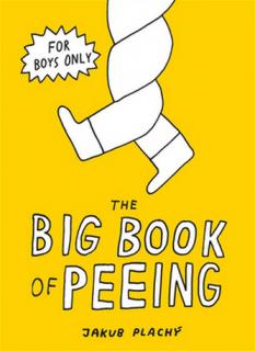 The Big Book Of Peeing