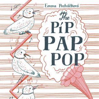 The Píp Pop Pap