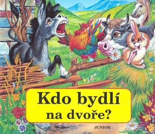 Kdo bydlí na dvoře?