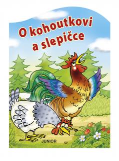 O KOHOUTKOVI A SLEPIČCE