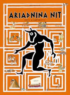 Ariadnina nit - Mýty a labyrinty - Jan Bajtlik