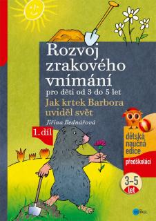 Jiřina Bednářová | Rozvoj zrakového vnímání, 1. díl