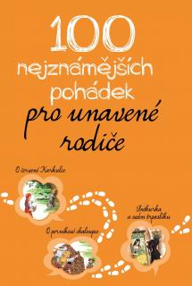 kolektiv | 100 nejznámějších pohádek