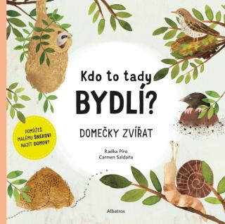 Radka Píro | Kdo to tady bydlí?