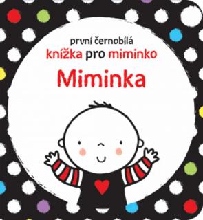 Stella Baggot | První černobílá knížka pro miminko Miminka