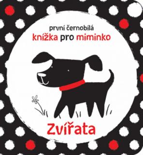 Zvířata - První černobílá knížka pro miminko - Baggott Stella