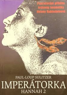Paul-Loup Sulitzer: Imperátorka - Hannah 2