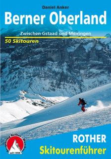 Berner Oberland - skialpinistický průvodce