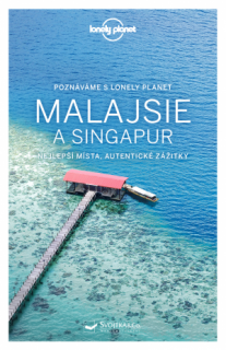 Malajsie a Singapur - turistický průvodce