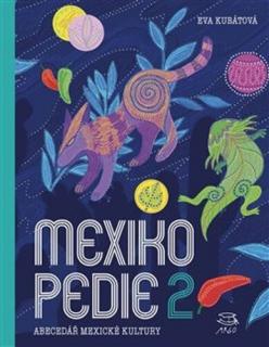 Mexikopedie 2 - knižní průvodce