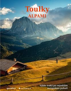 Toulky Alpami - knižní průvodce
