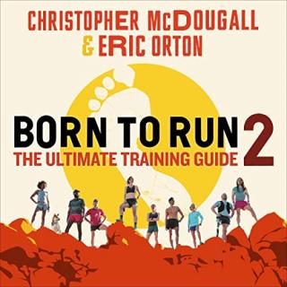 Zrozeni k běhu - Born to run 2- kniha - Christopher McDougall